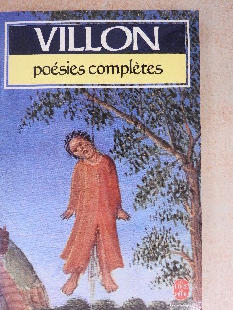Villon - Poésies complétes [antikvár]