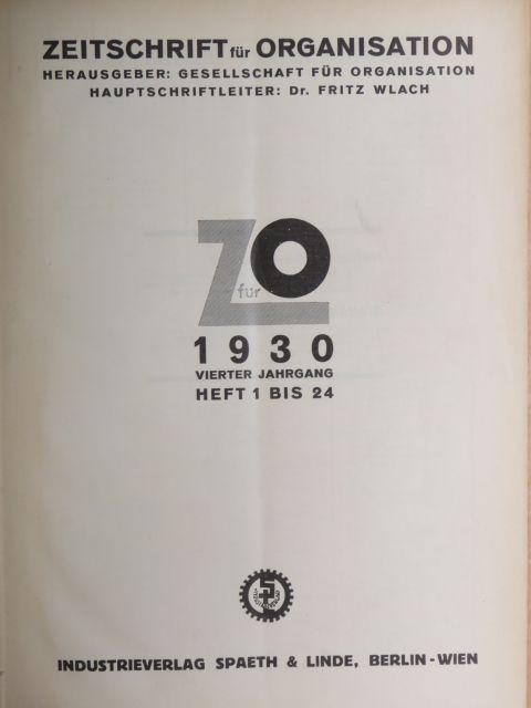 Dr. Alfred Alexander-Katz - Zeitschrift für Organisation Januar-Dezember 1930 [antikvár]