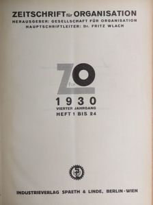 Dr. Alfred Alexander-Katz - Zeitschrift für Organisation Januar-Dezember 1930 [antikvár]