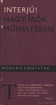 KULIN KATALIN - Interjú! - Nagy írók műhelyében [antikvár]