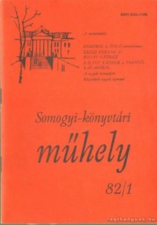 Somogyi-könyvtári műhely 82/1 [antikvár]
