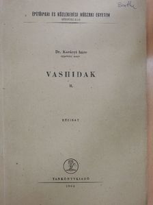 Dr. Korányi Imre - Vashidak II. [antikvár]