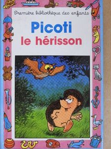Madeleine Mansiet - Picoti, le Hérisson [antikvár]