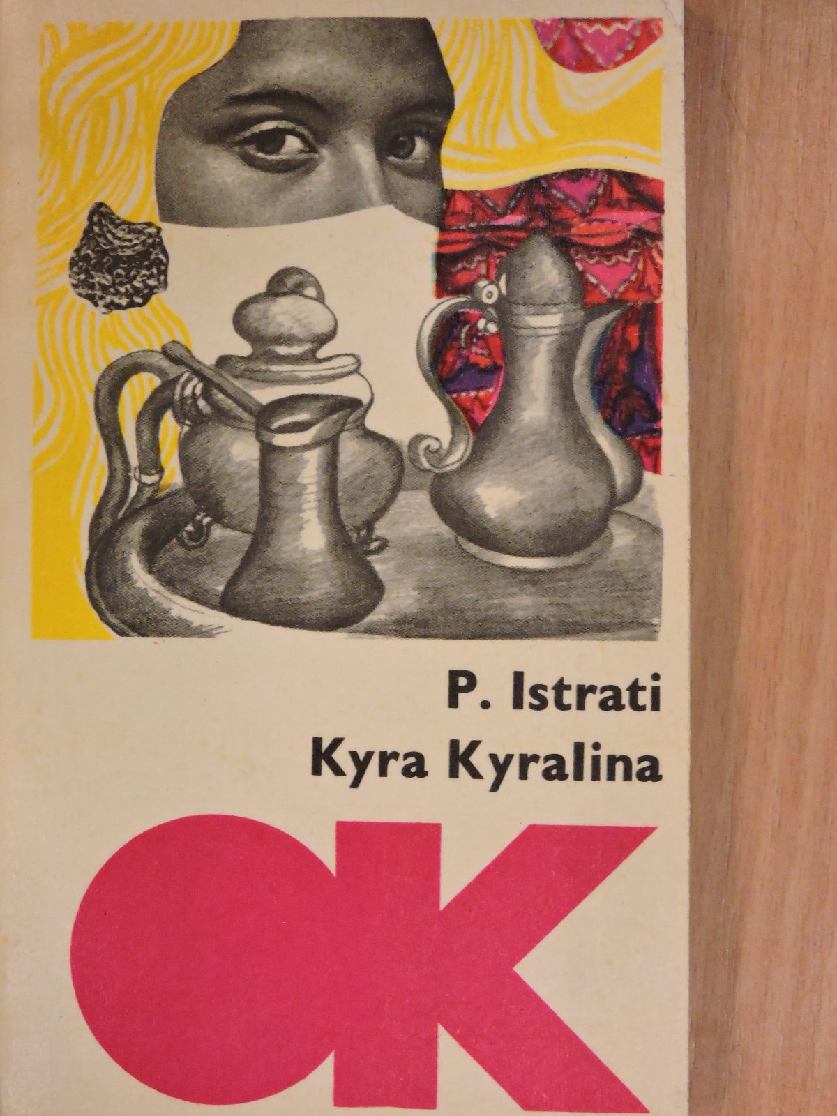 Panait Istrati - Kyra Kyralina/Pusztai bogáncsok [antikvár]