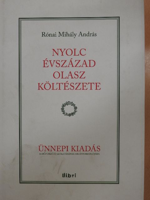 Adolfo de Bosis - Nyolc évszázad olasz költészete [antikvár]
