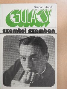 Szabadi Judit - Gulácsy Lajos [antikvár]
