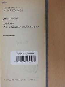 Mész Lászlóné - Dráma a huszadik században [antikvár]