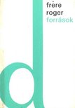 Roger, Frére - Források [antikvár]