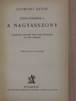 Szomory Dezső - A nagyasszony [antikvár]