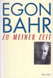 Bahr, Egon - Zu meiner Zeit [antikvár]