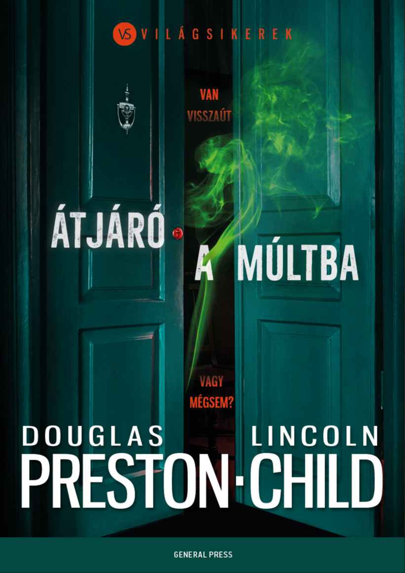 Lincoln Child - Átjáró a múltba [eKönyv: epub, mobi]