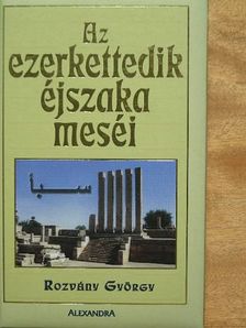 Rozvány György - Az ezerkettedik éjszaka meséi [antikvár]