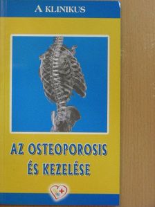 Daniel T. Baran - Az osteoporosis és kezelése [antikvár]