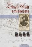 Szerkesztette Hausner Gábor és Padányi József - Zrínyi-Újvár emlékezete [antikvár]