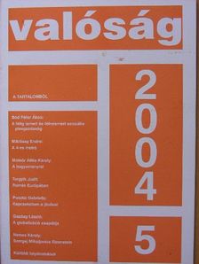 Bod Péter Ákos - Valóság 2004. május [antikvár]