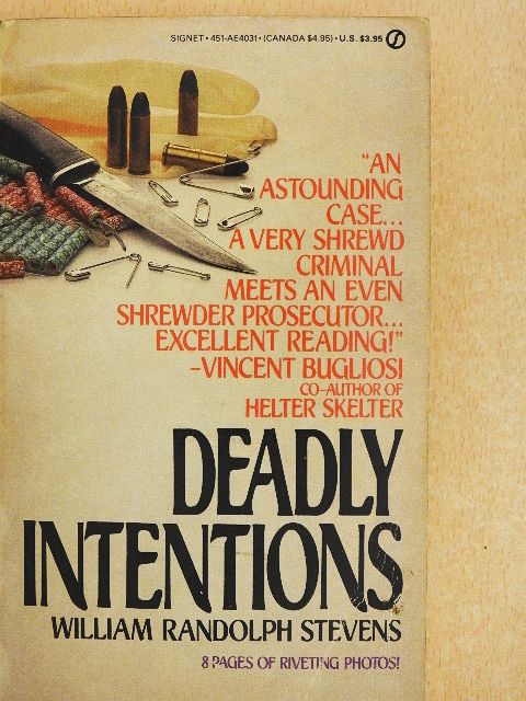 William Randolph Stevens - Deadly Intentions [antikvár]