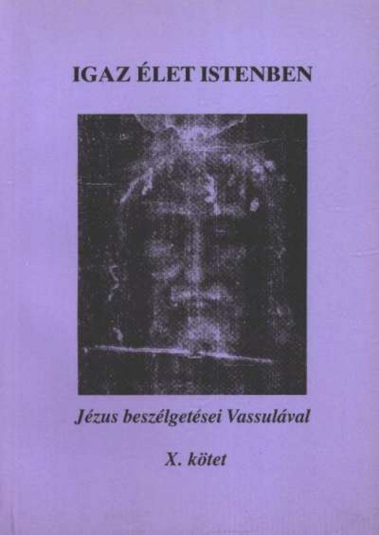Ryden, Vassula - Igaz élet istenben X. [antikvár]