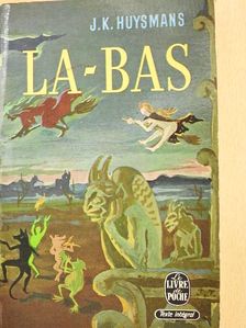 J.-K. Huysmans - Lá-Bas [antikvár]