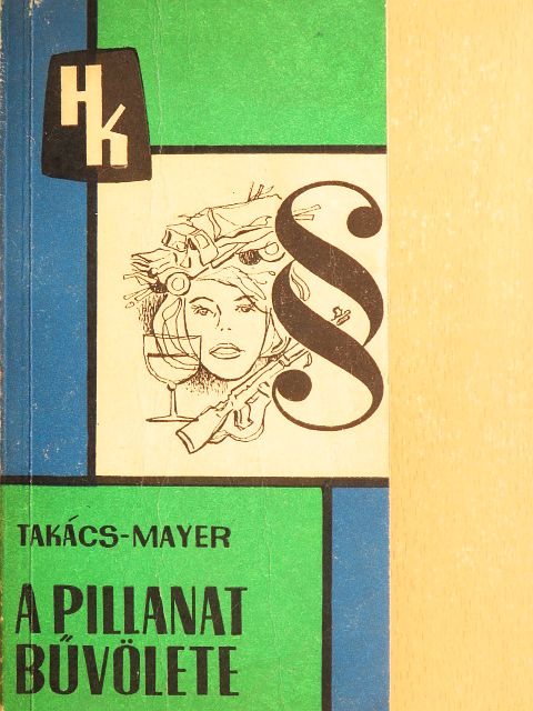 Dr. Mayer Béla - A pillanat bűvölete [antikvár]
