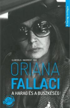Oriana Fallaci - A harag és a büszkeség [antikvár]