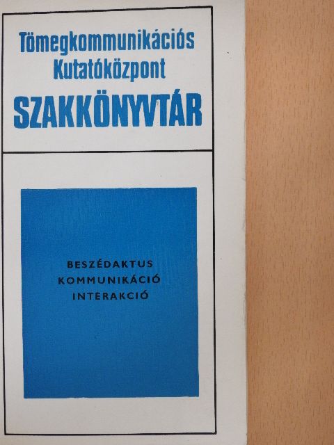 C. J. Filmore - Beszédaktus-Kommunikáció-Interakció [antikvár]