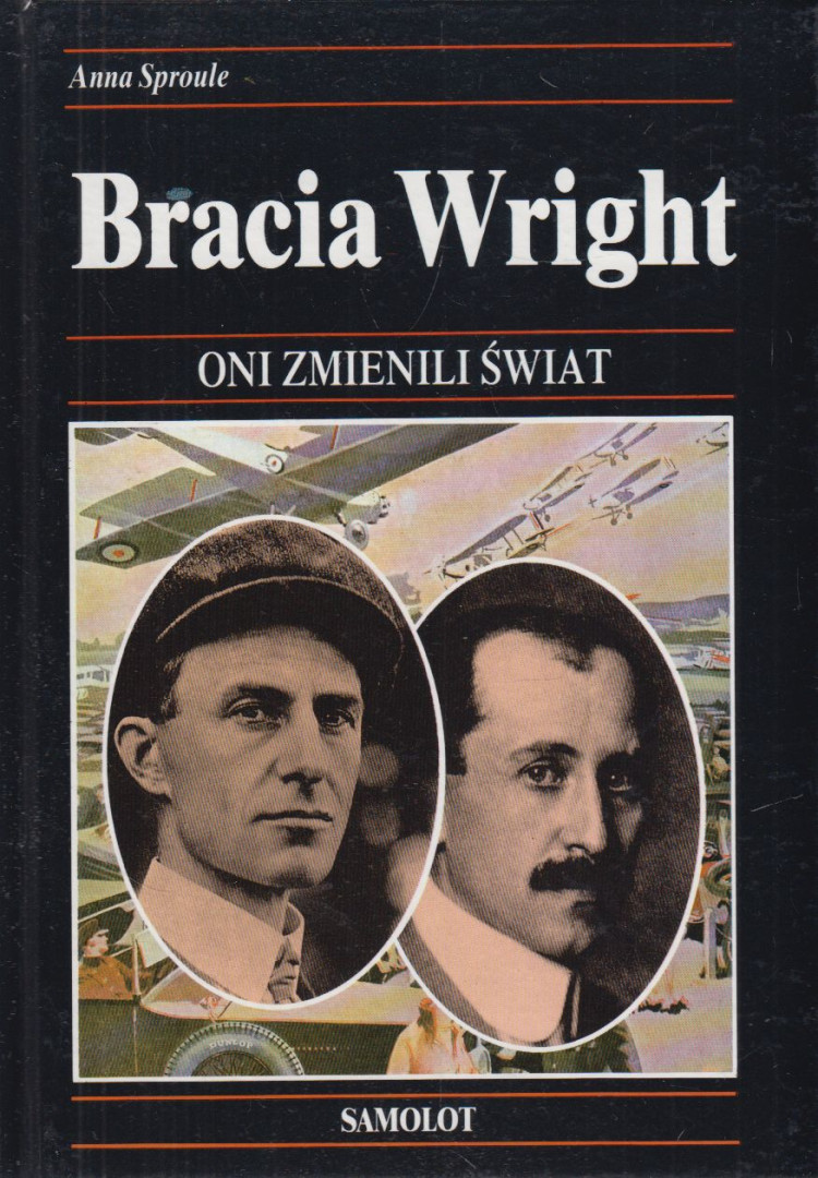Anna Sproule - Bracia Wright [antikvár]