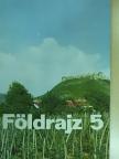 Cserháti György - Földrajz 5. [antikvár]