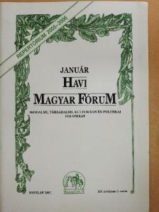Balogh József - Havi Magyar Fórum 2007. január [antikvár]