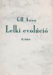 Gh Anon - Lelki evolúció II. [antikvár]