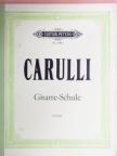 F. Carulli - Gitarreschule [antikvár]