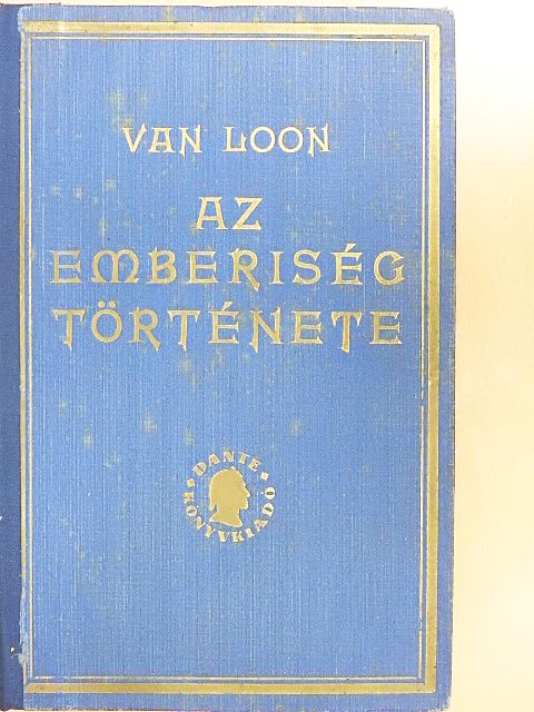 H. W. Van Loon - Az emberiség története [antikvár]