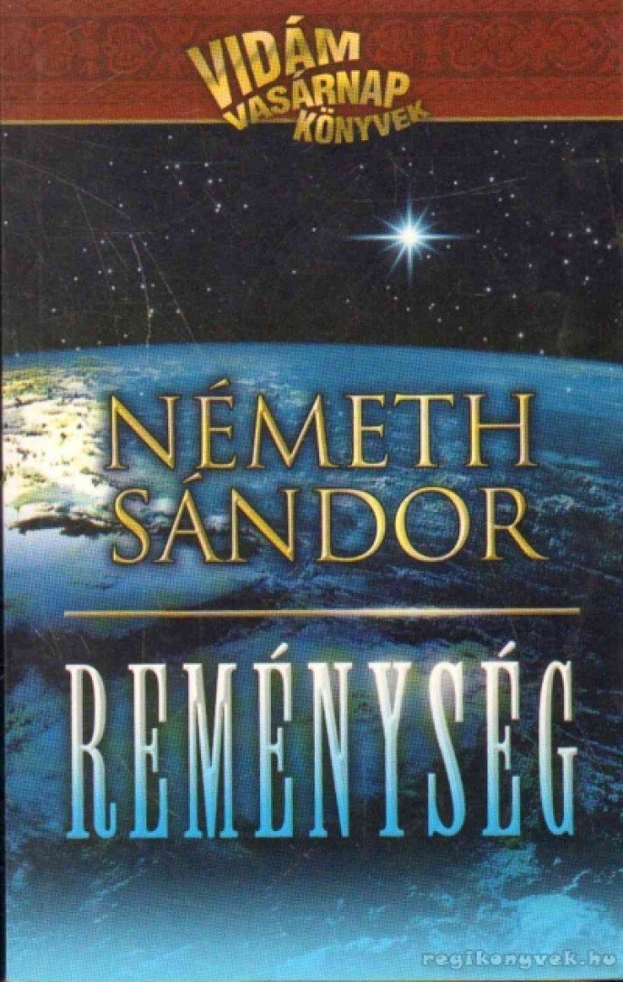Németh Sándor - Reménység [antikvár]