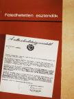 Bakcsi György - Feledhetetlen esztendők [antikvár]
