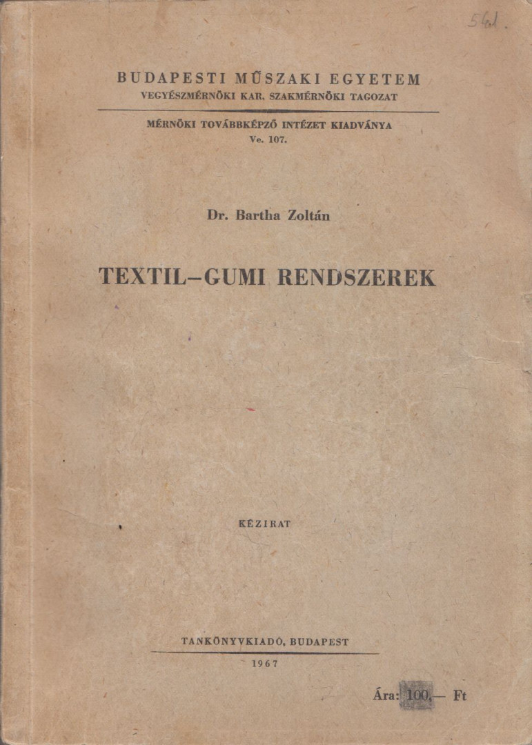 Dr. Bartha Zoltán - Textil-gumi rendszerek [antikvár]