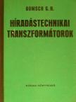 Günter H. Domsch - Híradástechnikai transzformátorok [antikvár]