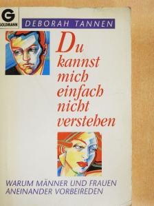 Deborah Tannen - Du kannst mich einfach nicht verstehen [antikvár]