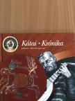 Kátai Zoltán - Kátai - Krónika - CD-vel [antikvár]