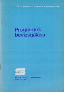 Bánné dr. Varga Gabriella - Programok bevizsgálása [antikvár]
