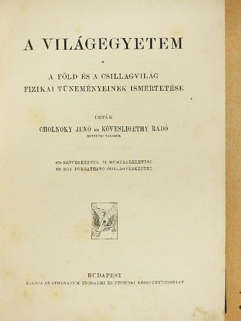 Cholnoky Jenő - A Világegyetem (rossz állapotú) [antikvár]