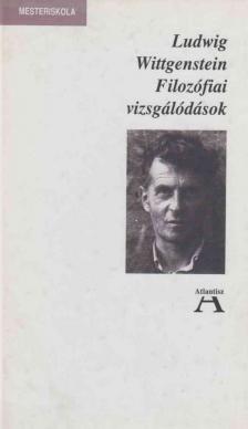 Ludwig Wittgenstein - Filozófiai vizsgálódások [antikvár]