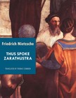 Friedrich Nietzsche Friedrich Nietzsche, - Thus Spoke Zarathustra [eKönyv: epub, mobi]
