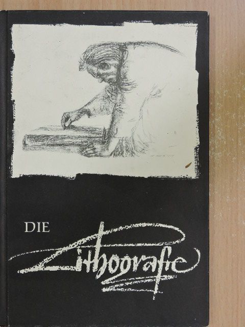 Rudolf Mayer - Die lithografie [antikvár]