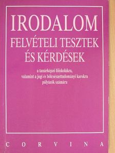 Daragó Dénes - Irodalom felvételi tesztek és kérdések [antikvár]