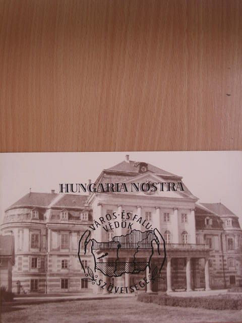 Hungaria Nostra [antikvár]
