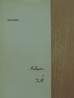 Sárdi József - Kalapács és toll [antikvár]