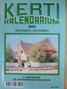 Dr. Koleva Roszica - Kerti Kalendárium 2003. november-december [antikvár]