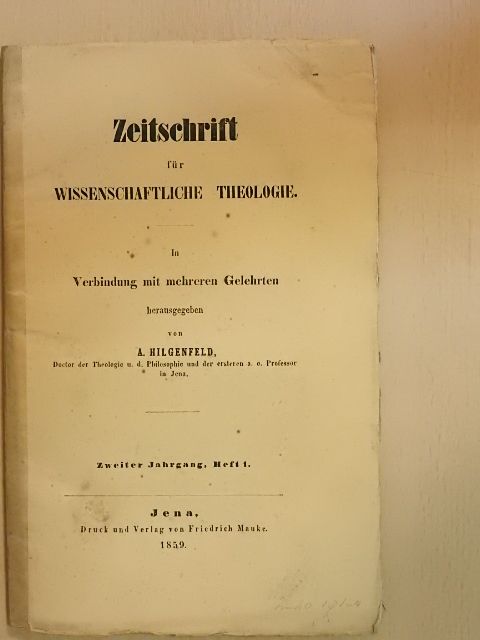 A. Hilgenfeld - Zeitschrift für Wissenschaftliche Theologie 1859/1. [antikvár]