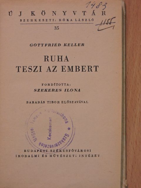 Gottfried Keller - Ruha teszi az embert [antikvár]