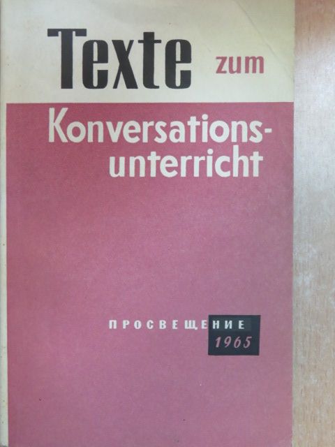 G. N. Eichbaum - Texte zum Konversationsunterricht [antikvár]
