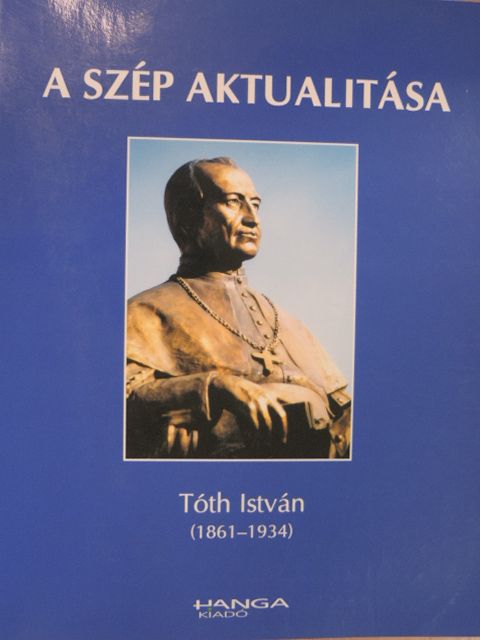 Ács Pál - A szép aktualitása [antikvár]